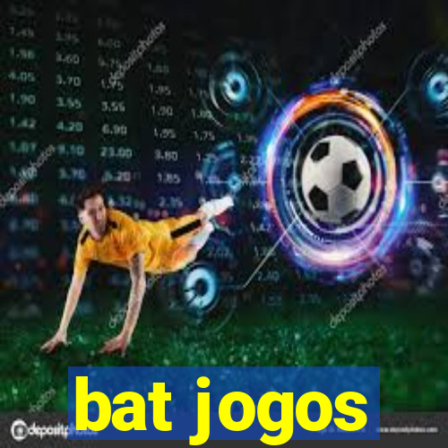 bat jogos